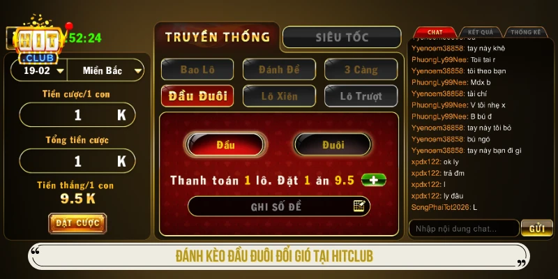 Cách Chơi Xổ Số 3 Miền HITCLUB Và Lưu Ý Cược Thành Công Đánh kèo đầu đuôi đổi gió tại HITCLUB