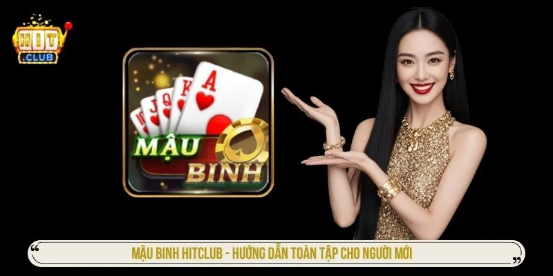 mậu binh HITCLUB