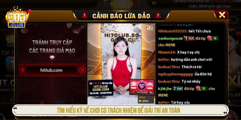 Tìm hiểu kỹ về chơi có trách nhiệm để giải trí an toàn